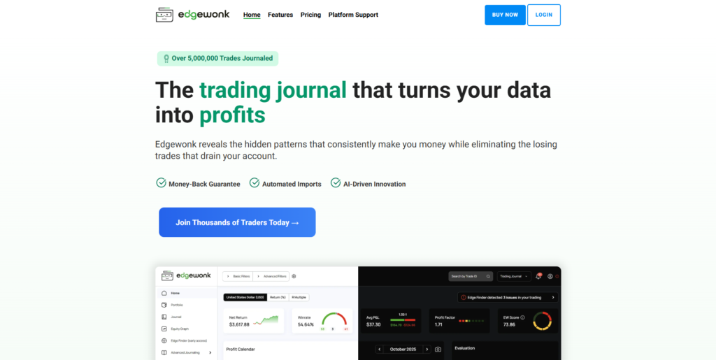 Edgewonk focuses on behavioral analysis and automatic pattern detection.